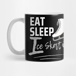 Eat Sleep Ice Skating Mug